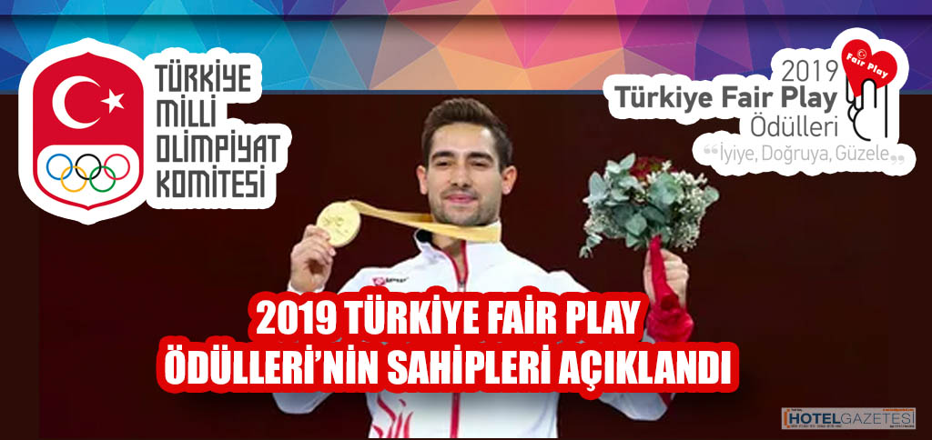 2019 TÜRKİYE FAİR PLAY ÖDÜLLERİ’NİN SAHİPLERİ AÇIKLANDI