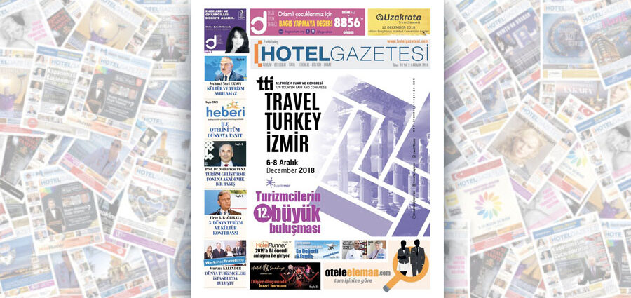 Otel Gazetesi / Turizmin Basılı Tek Gazetesi