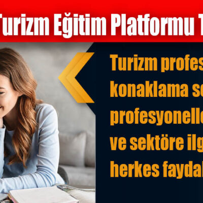 Hotel.school, İsviçre, Yeni nesil Turizm Eğitim Platformu Türkiye’de!