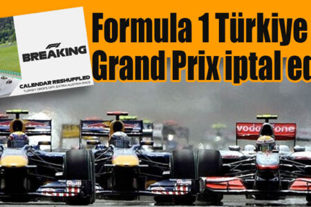 Formula 1 Türkiye GP’si iptal edildi