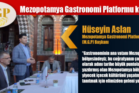 Mezopotamya Gastronomi Platformu kuruldu