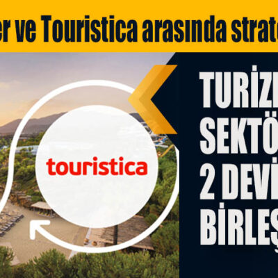 HotelRunner ve Touristica arasında stratejik iş birliği
