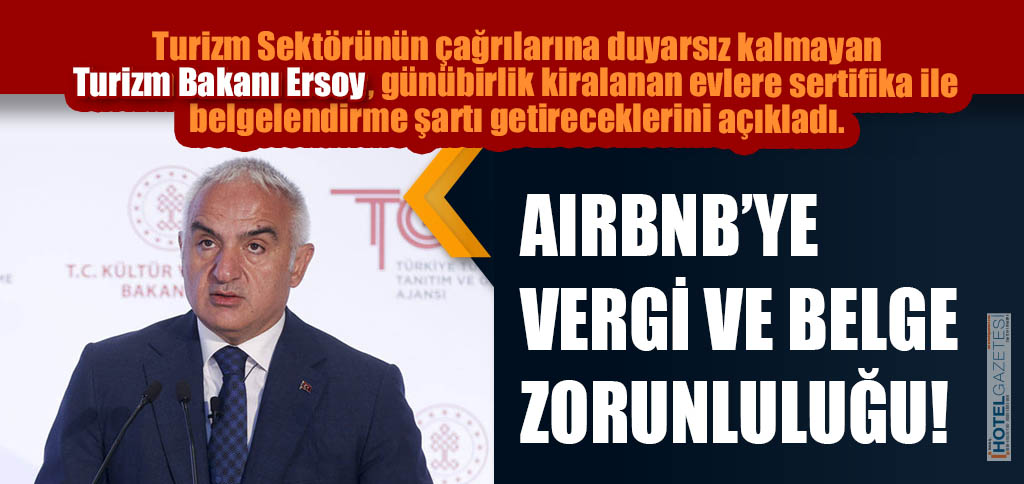 AIRBNB’YE VERGİ VE BELGE ZORUNLULUĞU!