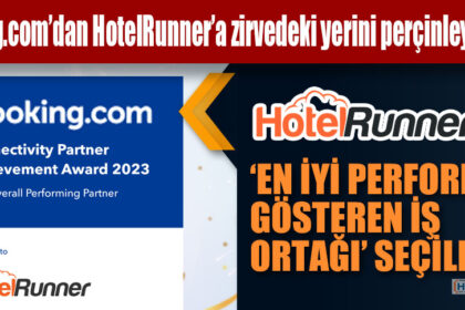 Booking.com’dan HotelRunner’a zirvedeki yerini perçinleyen ödül