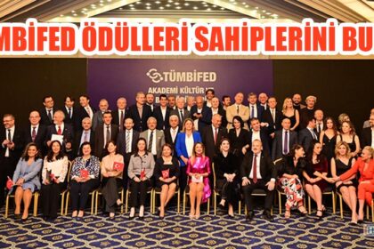 TÜMBİFED ÖDÜLLERİ SAHİPLERİNİ BULDU