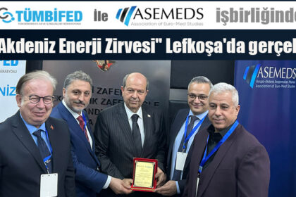 TÜMBİFED ile ASEMEDS işbirliğinde "Doğu Akdeniz Enerji Zirvesi" Lefkoşa'da gerçekleşti