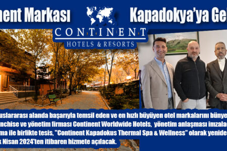 Continent Markası  Kapadokya’ya Geliyor…