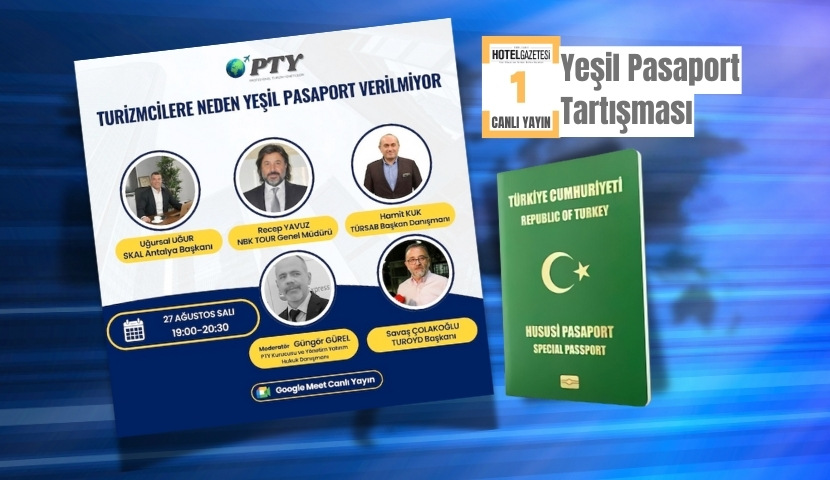 Turizm Sektörünün Yeşil Pasaport Mücadelesi: Canlı Yayında Tartışılacak