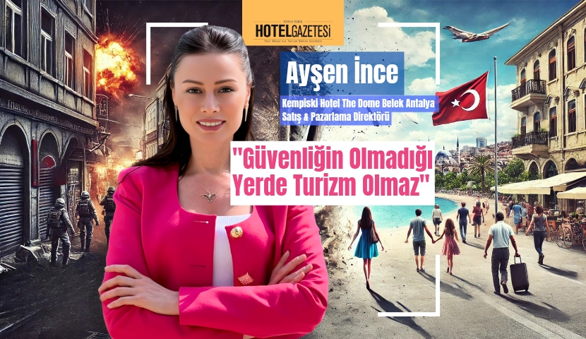 Güvenliğin Olmadığı Yerde Turizm Olmaz