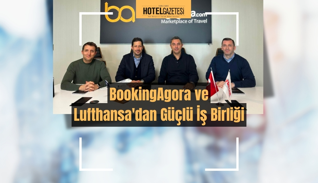 BookingAgora ve Lufthansa'dan Güçlü İş Birliği