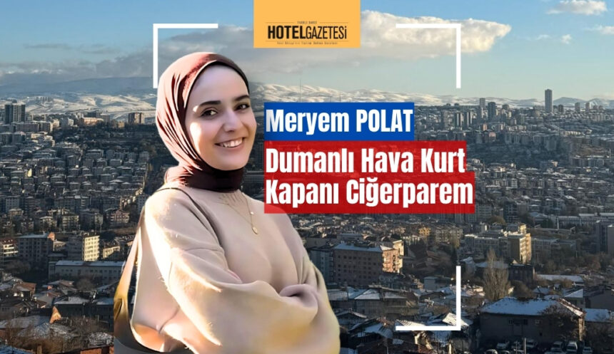 Dumanlı Hava Kurt Kapanı Ciğerparem