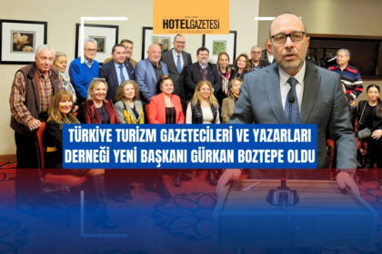 TÜRKİYE TURİZM GAZETECİLERİ VE YAZARLARI DERNEĞİ (ATURJET) YENİ BAŞKANI GÜRKAN BOZTEPE OLDU