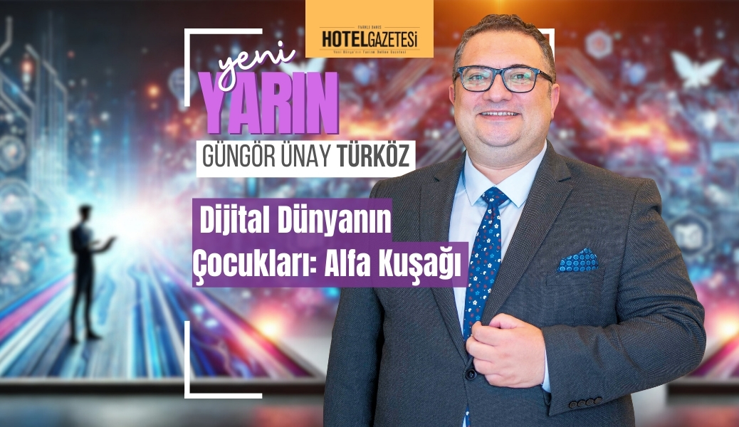 Dijital Dünyanın Çocukları: Alfa Kuşağı