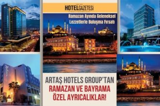 Artaş Hotels Group’tan Ramazan ve Bayrama Özel Ayrıcalıklar!