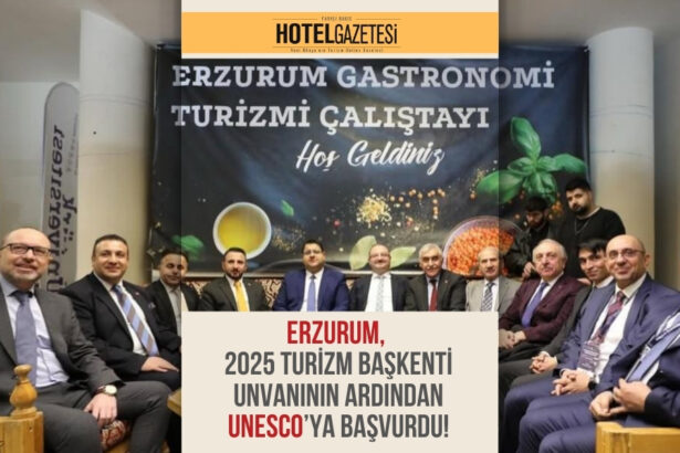 Erzurum, 2025 Turizm Başkenti Unvanının Ardından UNESCO’ya Başvurdu!