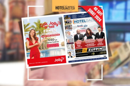 HOTEL GAZETESİ 40 SAYI ŞUBAT EMITT 2025