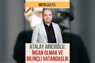 İnsan Olmak ve Bilinçli Vatandaşlık