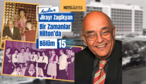 Jirayr Zagikyan Bir Zamanlar Hilton’da Bölüm 15