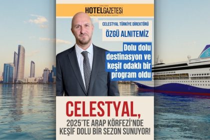 Celestyal, 2025’te Arap Körfezi'nde Keşif Dolu Bir Sezon Sunuyor!