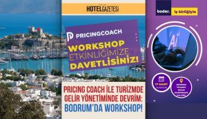 Pricing Coach ile Turizmde Gelir Yönetiminde Devrim: Bodrum’da Workshop!