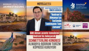 Schmetterling Kongresi Almanya-Bodrum Turizm Köprüsü Kuruyor!