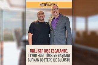 Ünlü Şef Jose Escalante, TTYGD FIJET Türkiye Başkanı Gürkan Boztepe ile Buluştu